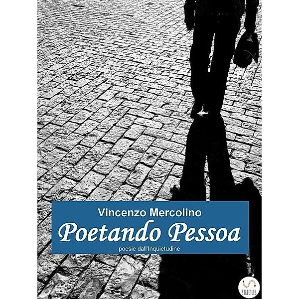 Poetando Pessoa, Vincenzo Mercolino