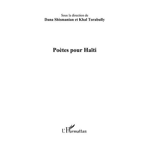 Poetes pour Haiti / Hors-collection, Dana Shis