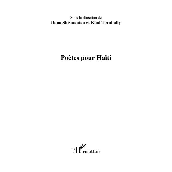 Poetes pour Haiti / Hors-collection, Dana Shis