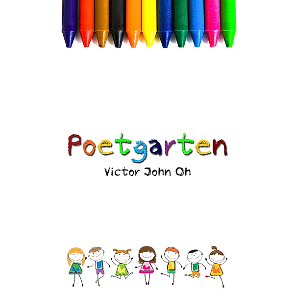 Poetgarten, Victor John Oh