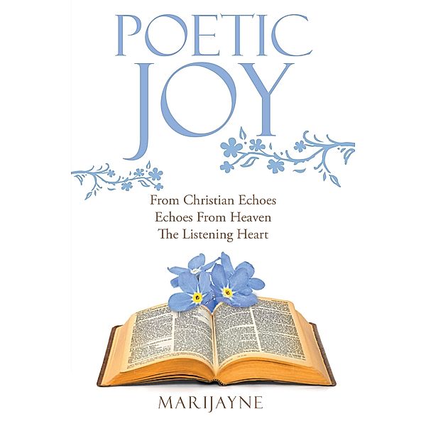 Poetic Joy, Marijayne