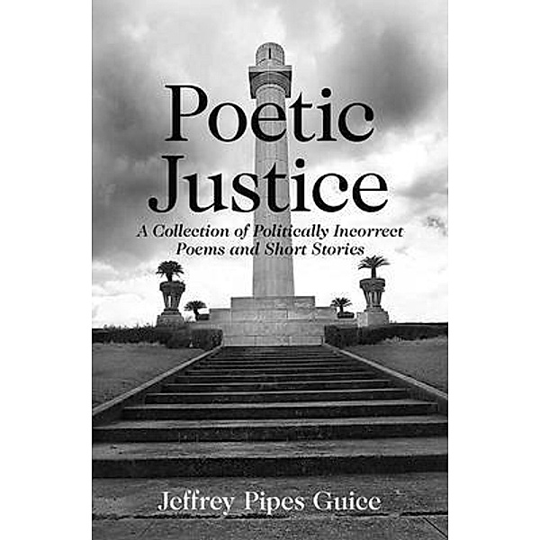 Poetic Justice, Jeffrey Pipes Guice