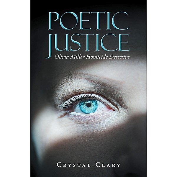POETIC JUSTICE, Crystal Clary