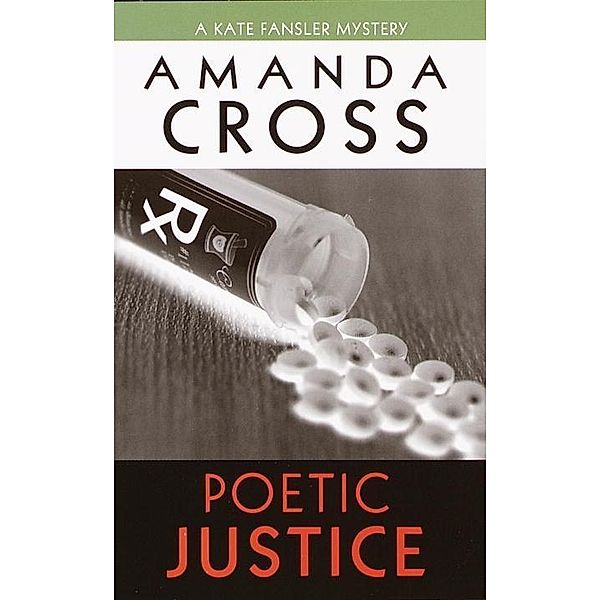 Poetic Justice / Kate Fansler Bd.3, Amanda Cross