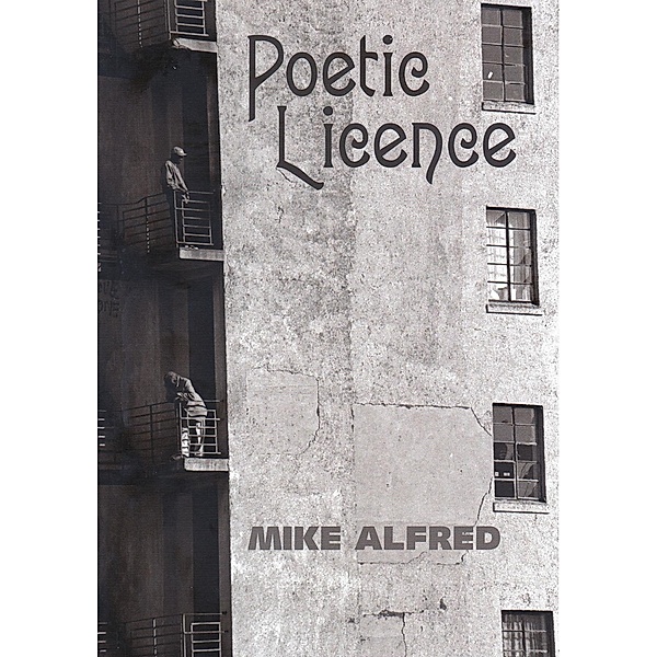 Poetic Licence, Mike Alfred