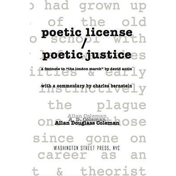poetic license / poetic justice / Washington Street Press, Allan Douglass Coleman