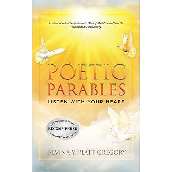 POETIC PARABLES / Only God Publishing, Alvina Platt-Gregory