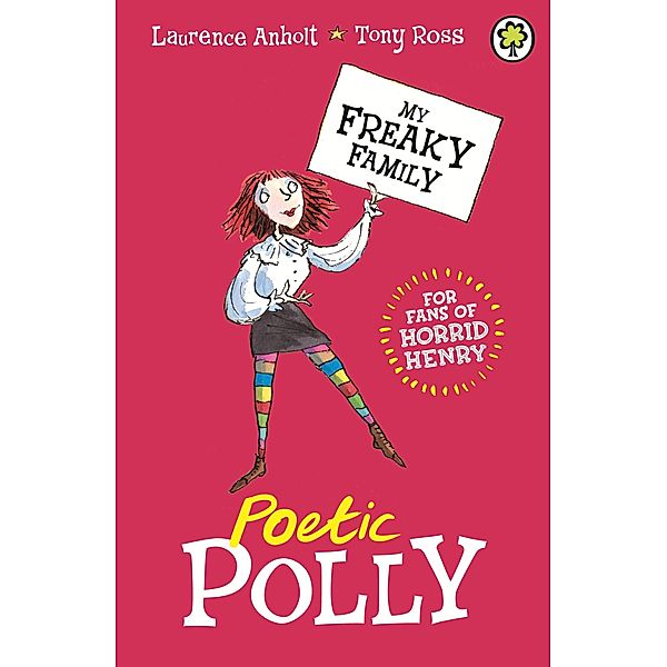 Poetic Polly / My Freaky Family Bd.3, Laurence Anholt