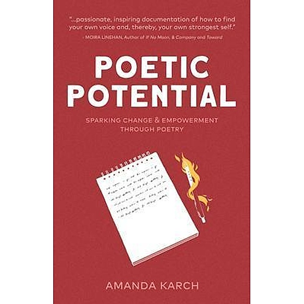 Poetic Potential / New Degree Press, Amanda Karch