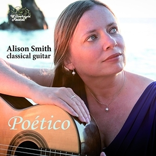 Poético-Klassische Gitarren Solo, Alison Smith