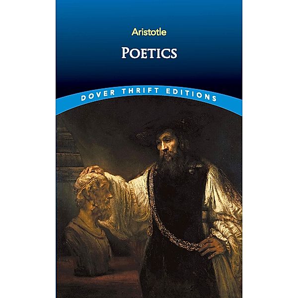 Poetics / Dover Thrift Editions: Philosophy, Aristotle