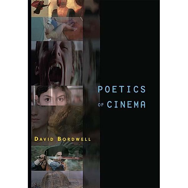 Poetics of Cinema, David Bordwell