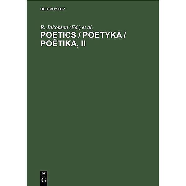 Poetics / Poetyka / Po tika, II