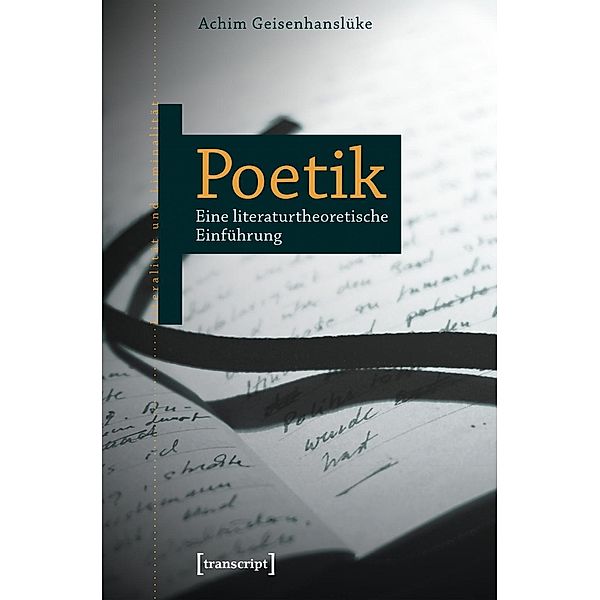 Poetik, Achim Geisenhanslüke