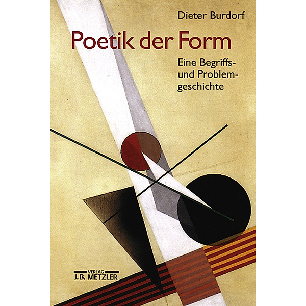 Poetik der Form, Dieter Burdorf