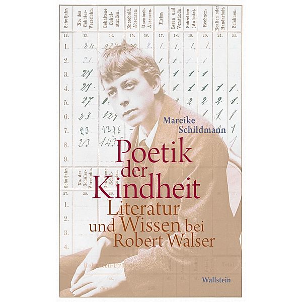 Poetik der Kindheit, Mareike Schildmann