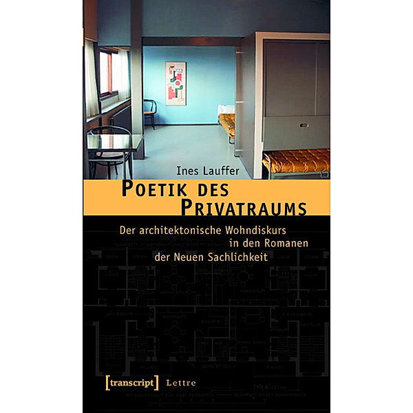 Poetik des Privatraums / Lettre, Ines Lauffer