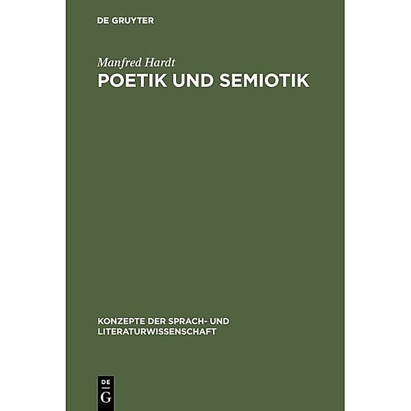 Poetik und Semiotik, Manfred Hardt