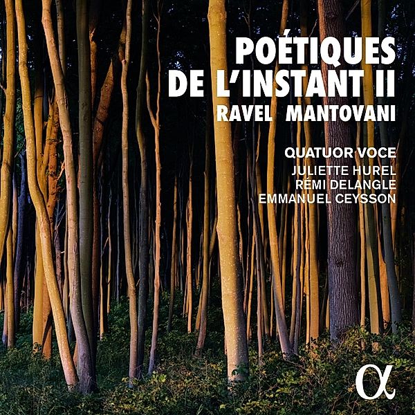 Poétiques De L'Instant Ii, Hurel, Delangle, Ceysson, Quatuor Voce