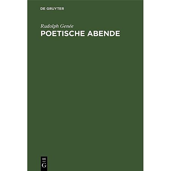 Poetische Abende, Rudolph Genée