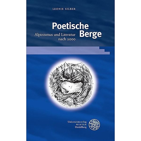 Poetische Berge, Leonie Silber