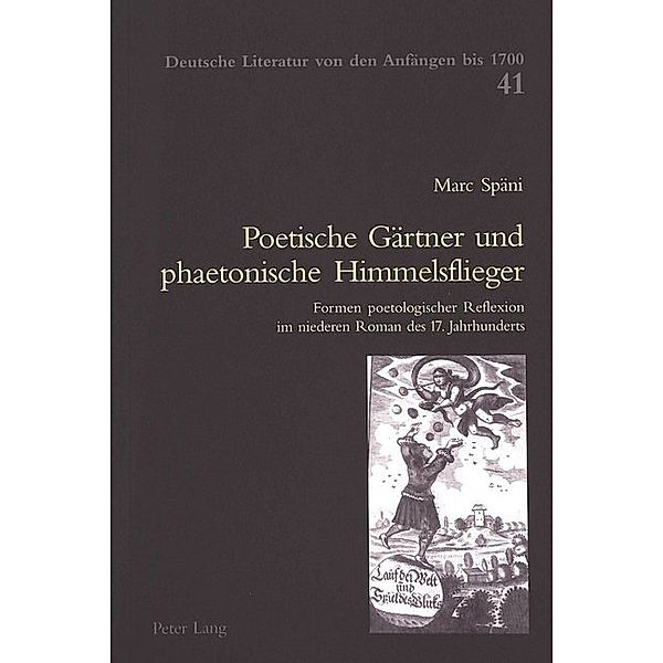 Poetische Gärtner und phaetonische Himmelsflieger, Marc Späni