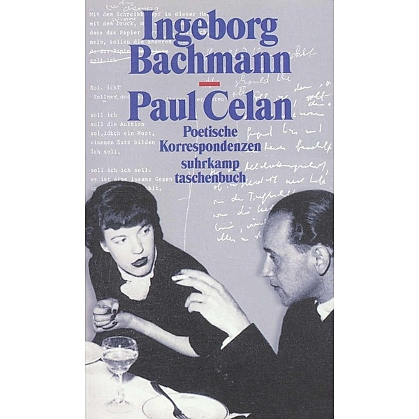 Poetische Korrespondenzen, Ingeborg Bachmann, Paul Celan