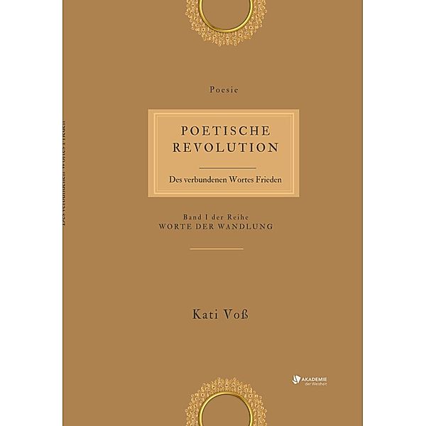 POETISCHE REVOLUTION, Kati Voss