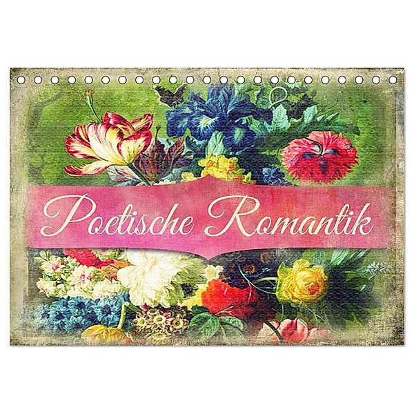 Poetische Romantik (Tischkalender 2024 DIN A5 quer), CALVENDO Monatskalender, Kathleen Bergmann