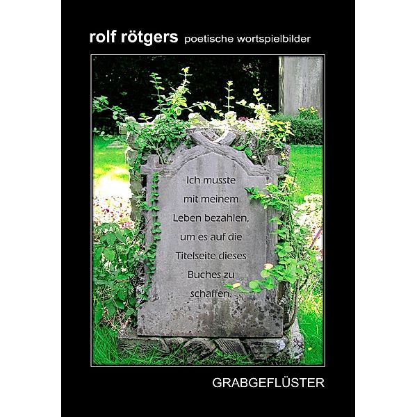 Poetische Wortspielbilder, Rolf Rötgers