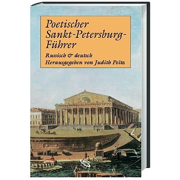 Poetischer Sankt Petersburg-Führer, Judith Peltz