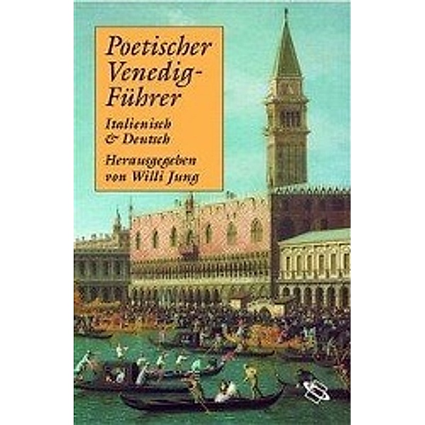 Poetischer Venedig-Führer