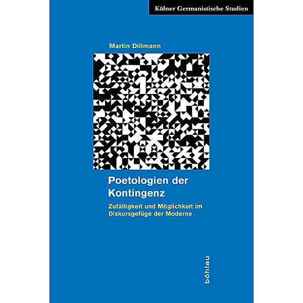 Poetologien der Kontingenz, Martin Dillmann