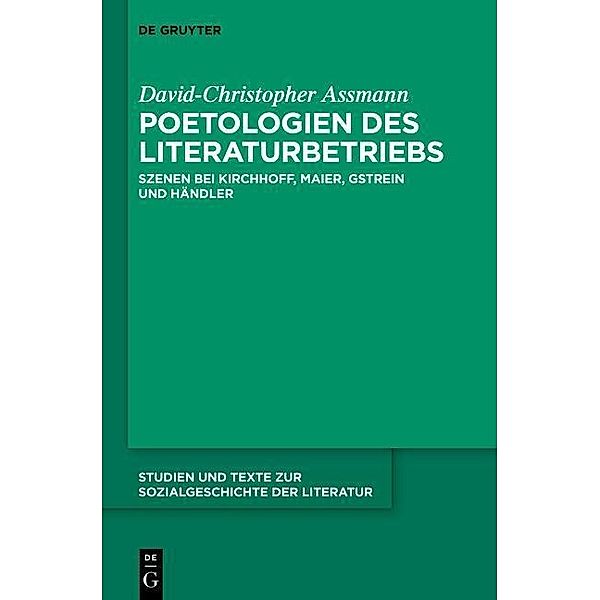 Poetologien des Literaturbetriebs / Studien und Texte zur Sozialgeschichte der Literatur Bd.139, David-Christopher Assmann