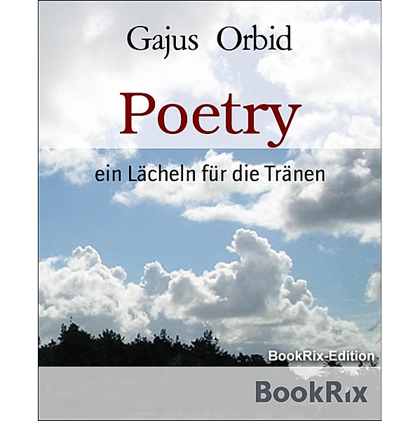 Poetry, Gajus Orbid