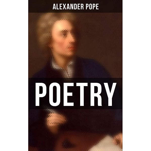 Poetry, Alexander Pope