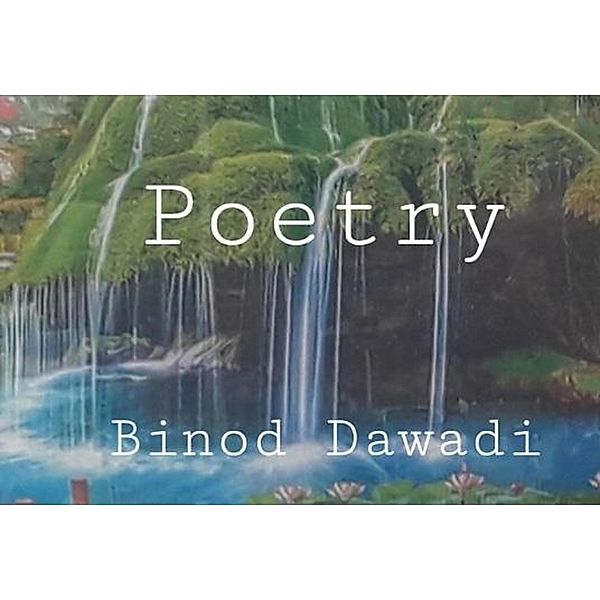 Poetry, Binod Dawadi