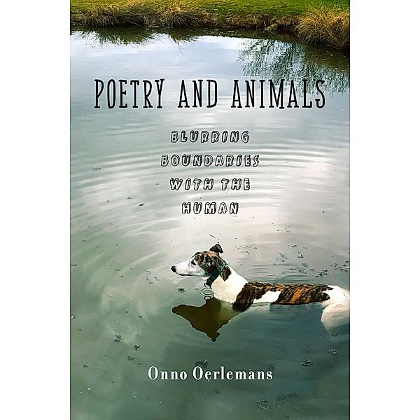 Poetry and Animals, Onno Oerlemans