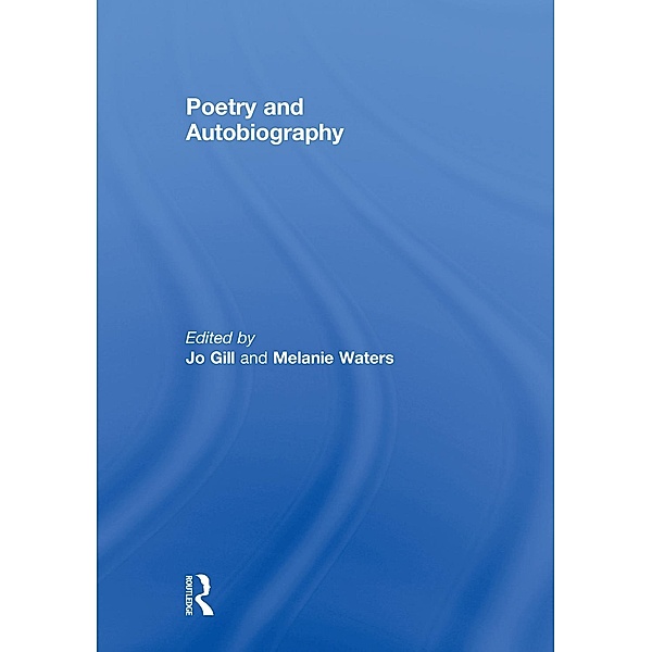 Poetry and Autobiography