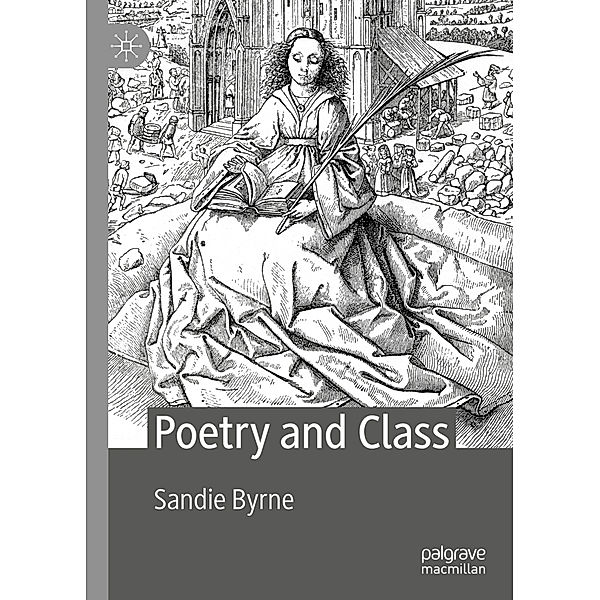 Poetry and Class, Sandie Byrne