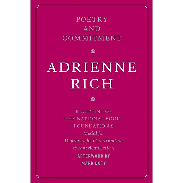 Poetry and Commitment, Adrienne Rich