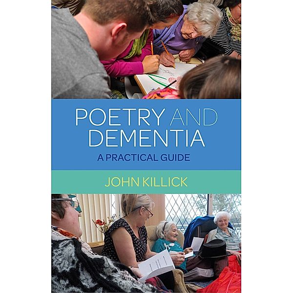 Poetry and Dementia, John Killick