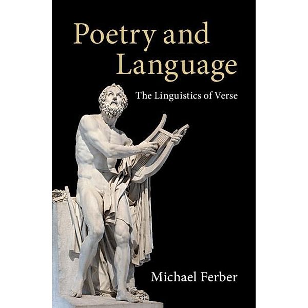 Poetry and Language, Michael Ferber