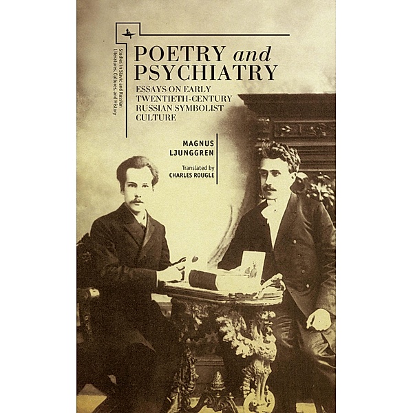 Poetry and Psychiatry, Magnus Ljunggren