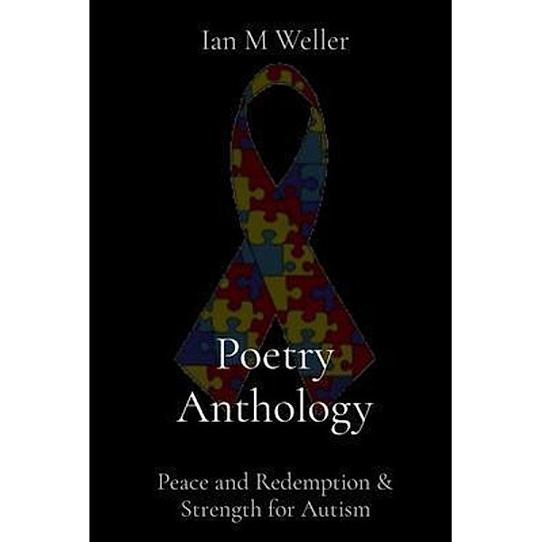Poetry Anthology, Ian Weller