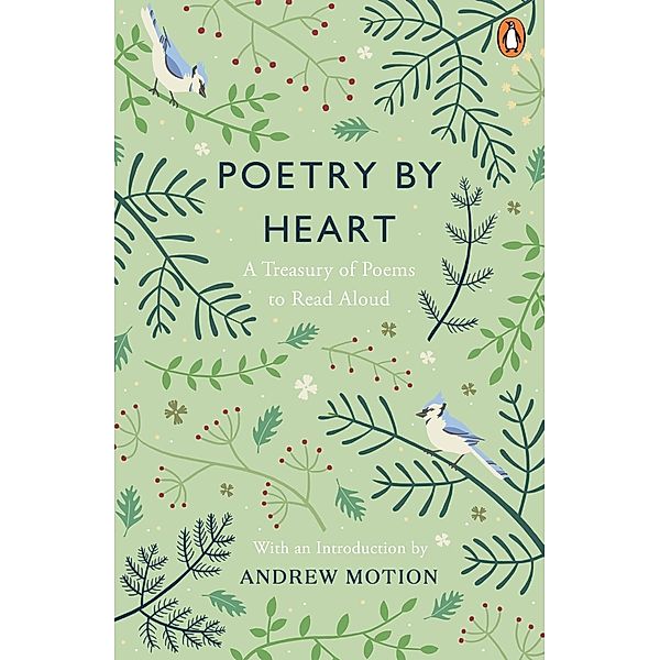 Poetry by Heart, Andrew Motion