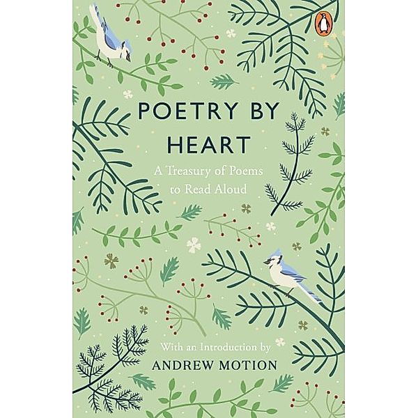 Poetry by Heart, Andrew Motion