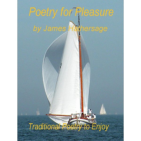 Poetry for Pleasure, James Hathersage