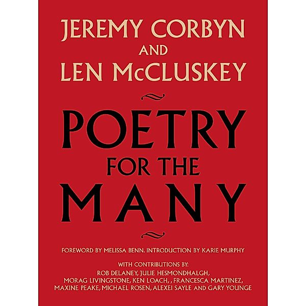 Poetry for the Many, Jeremy Corbyn, Len McCluskey