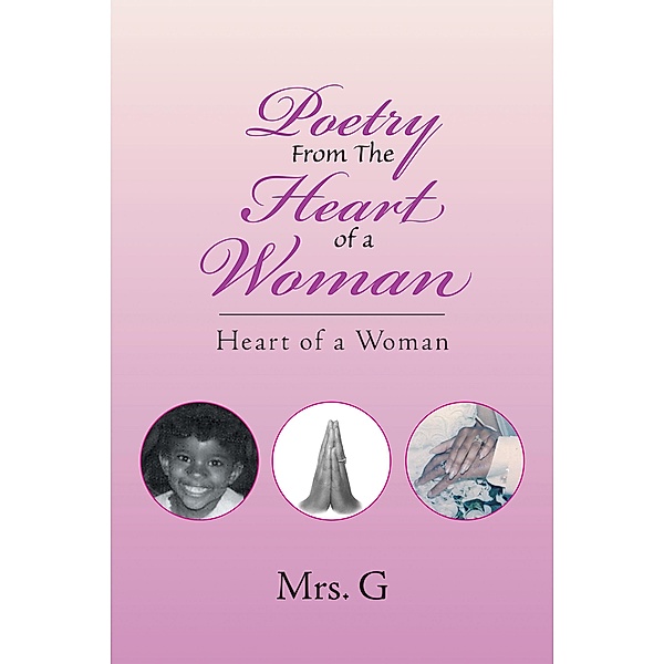 Poetry from the Heart of a Woman, G